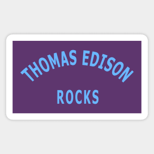 Thomas Edison Rocks Sticker